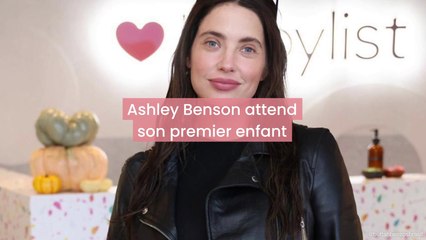 Ashley Benson attend son premier enfant