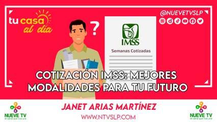 Cotización IMSS: Mejores Modalidades para tu Futuro