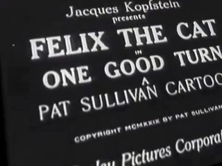 Felix the Cat Felix the Cat Short One Good Turn