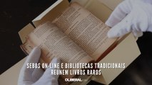 Sebos on-line e bibliotecas tradicionais reúnem livros raros