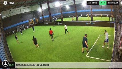 But de Dadush Gu - mi loosers