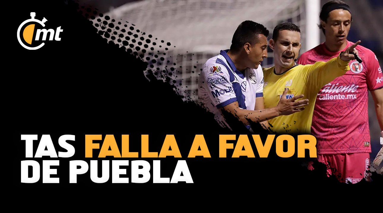TAS falla a favor de Puebla y Liga MX le regresa los 3 puntos