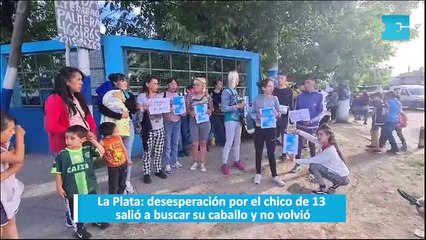 La Plata: desesperación por el chico de 15 salió a buscar su caballo y no volvió