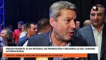 Presentaron el Plan Integral de Promoción y Desarrollo del Turismo Internacional