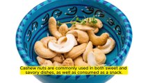 Cashew Nuts and Health Benefits Explained