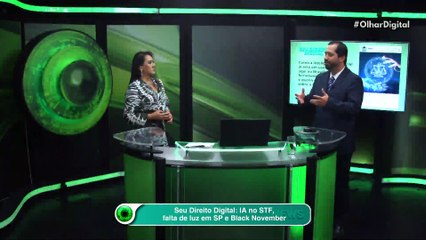 Seu Direito Digital IA no STF, falta de luz em SP e Black November