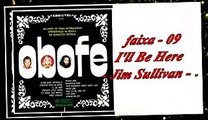faixa - 09 - I'll Be Here - Jim Sullivan -