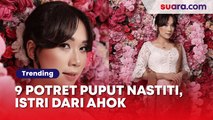 9 Potret Puput Nastiti, Istri Ahok Sang Nyonya Komisaris Pertamina