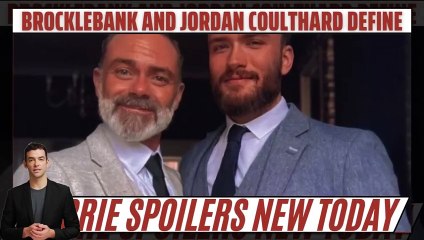 Coronation Street Spoilers_ Daniel Brocklebank and Jordan Coulthard Define #Rela