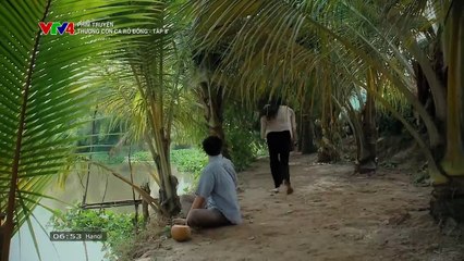Thương Con Cá Rô Đồng - Tập 8 ❤️: Câu Chuyện Đời Thường Gây Nghiện