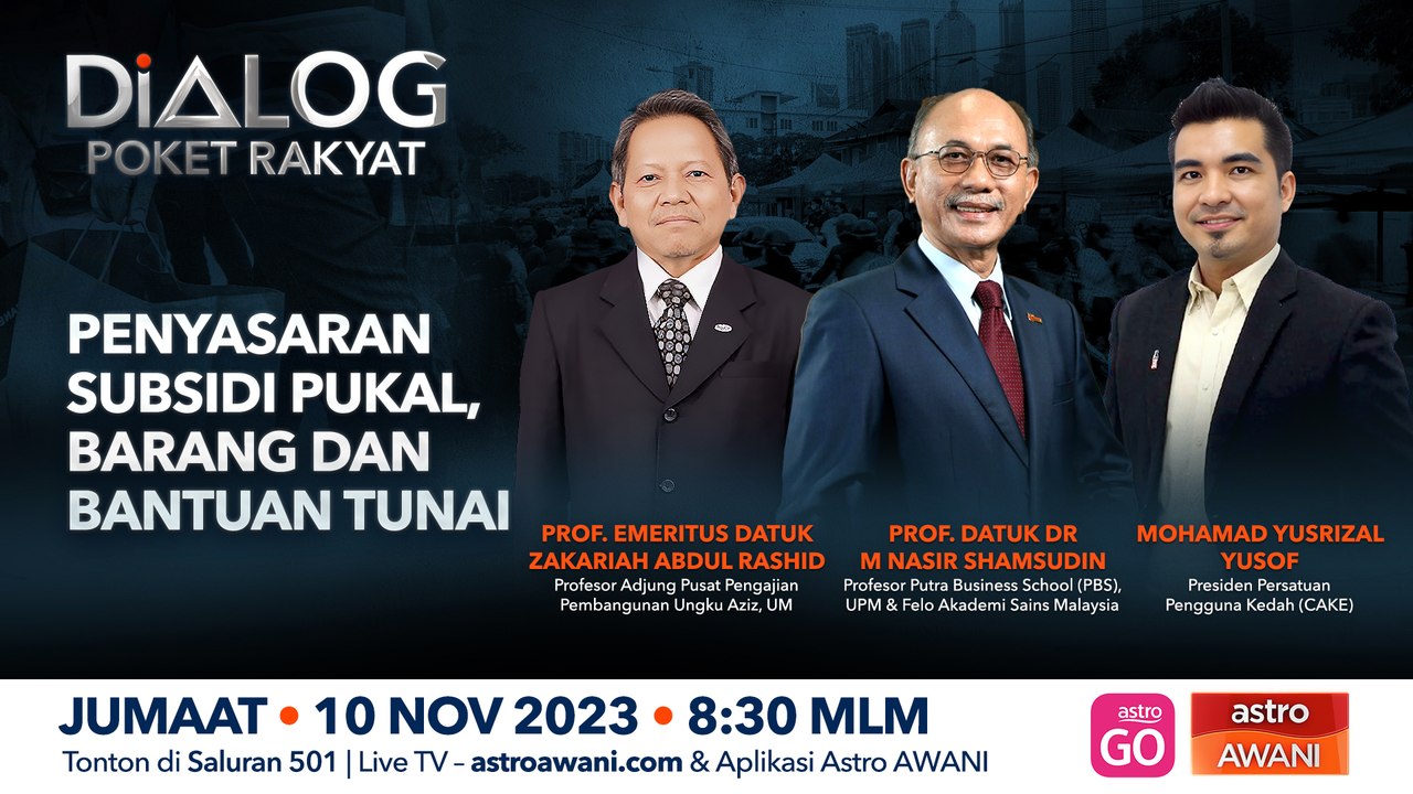 Dialog Poket Rakyat: Penyasaran subsidi pukal, barang dan bantuan tunai