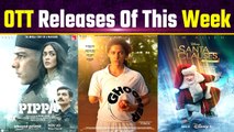 OTT Release this week: From The Killer to Pippa, list of movies & Web series releasing this week!