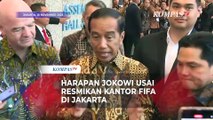 Jokowi usai Resmikan Kantor FIFA di Jakarta: Babak Baru Sepak Bola Indonesia