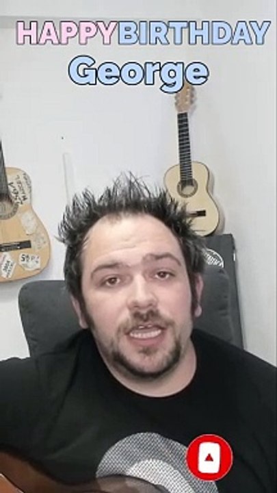 Happy Birthday, George! Geburtstagsgrüße an George
