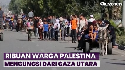 Ribuan Warga Palestina Berjalan Kaki berjam-jam untuk Mengungsi ke Gaza Utara
