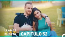 Llamas A Mi Puerta Capítulo 52 (Doblo Español)