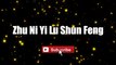 Zhu Ni Yi Lu Shun Feng - Nicky Wu lyrics lyricsvideo singalong