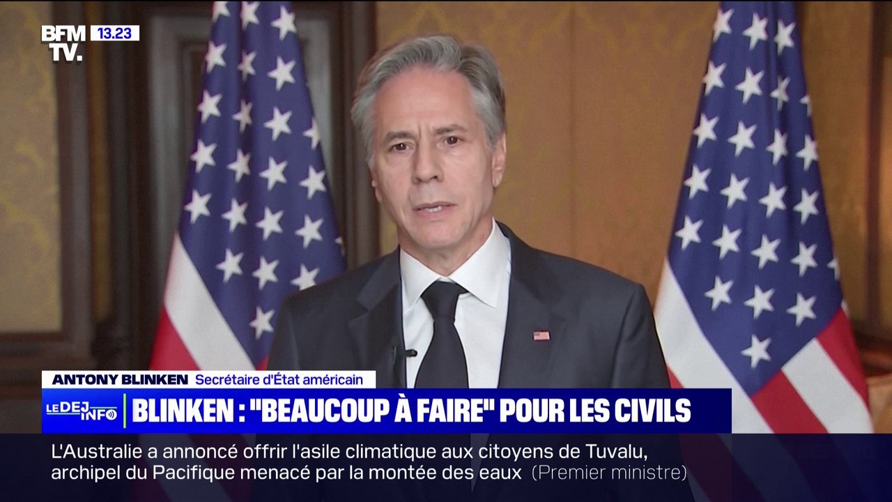 "Ces mesures sauveront des vies": le secrétaire d'État américain Antony Blinken salue la décision d'Israël de faire des pauses de 4 heures à Gaza