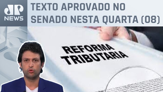 Alan Ghani explica principais pontos da reforma tributária