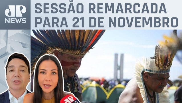 Amanda Klein e Dantas analisa congresso adiar votação de vetos do marco temporal