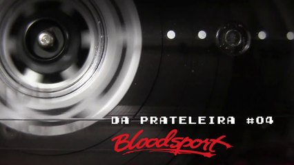 DA PRATELEIRA #04. O Grande Dragão Branco (BLOODSPORT, 1988)