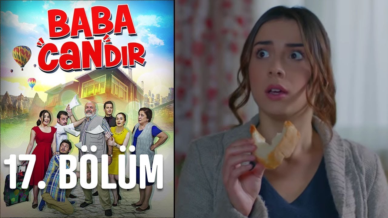 Baba Candır 17. Bölüm