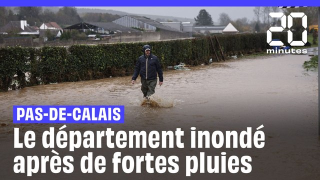 Pas-de-Calais : Le département inondé après de fortes pluies