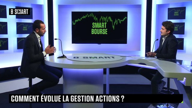 SMART BOURSE - Comment évolue la gestion actions ?