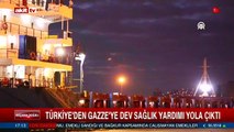 Türkiye'den Gazze'ye dev sağlık yardımı yola çıktı