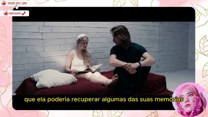 RESUMO DO FILME - ATÉ QUE VOCÊ ME AME - 2017