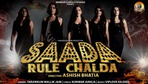 Saada Rule Chalda | @TarannumMalikJain | Kunwar Juneja | Viplove Rajdeo | Ashish Bhatia | F3 Studioz