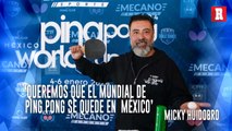 Micky Huidobro, organizador y participante del Mundial de Ping Pong