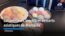 Où trouver de bons mochis et desserts asiatiques à Marseille ?