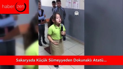Sakarya'da Küçük Sümeyye'den Dokunaklı Atatürk Şiiri