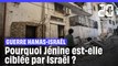 Guerre Hamas - Israël : Pourquoi Jénine est-elle la cible de raids israéliens ?
