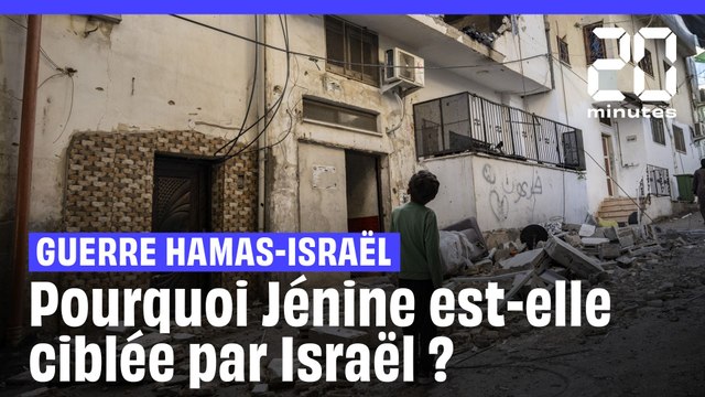 Guerre Hamas - Israël : Pourquoi Jénine est-elle la cible de raids israéliens ?