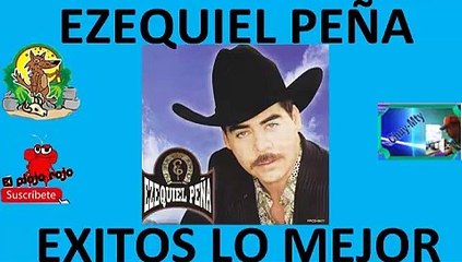 Ezequiel Peña exitos de antaño para tu parranda minimix