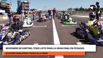 Misionero De Karting Todo Listo Para La Gran Final En Posadas