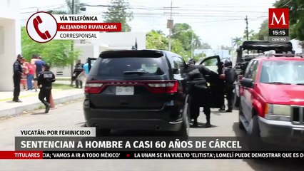 La Fiscalía de Yucatán condena a un hombre 60 años de prisión por feminicidio