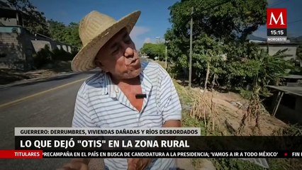Huracán 'Otis' provocó severos daños en la zona rural de Guerrero