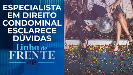 #LinhaDeFato: Confira as regras de fim de ano para condomínios | LINHA DE FRENTE