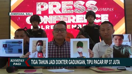 3 Tahun Ngaku jadi Dokter Spesialis Anastesi, Pria di Bali Tipu Pacar Hingga Rp37 Juta!