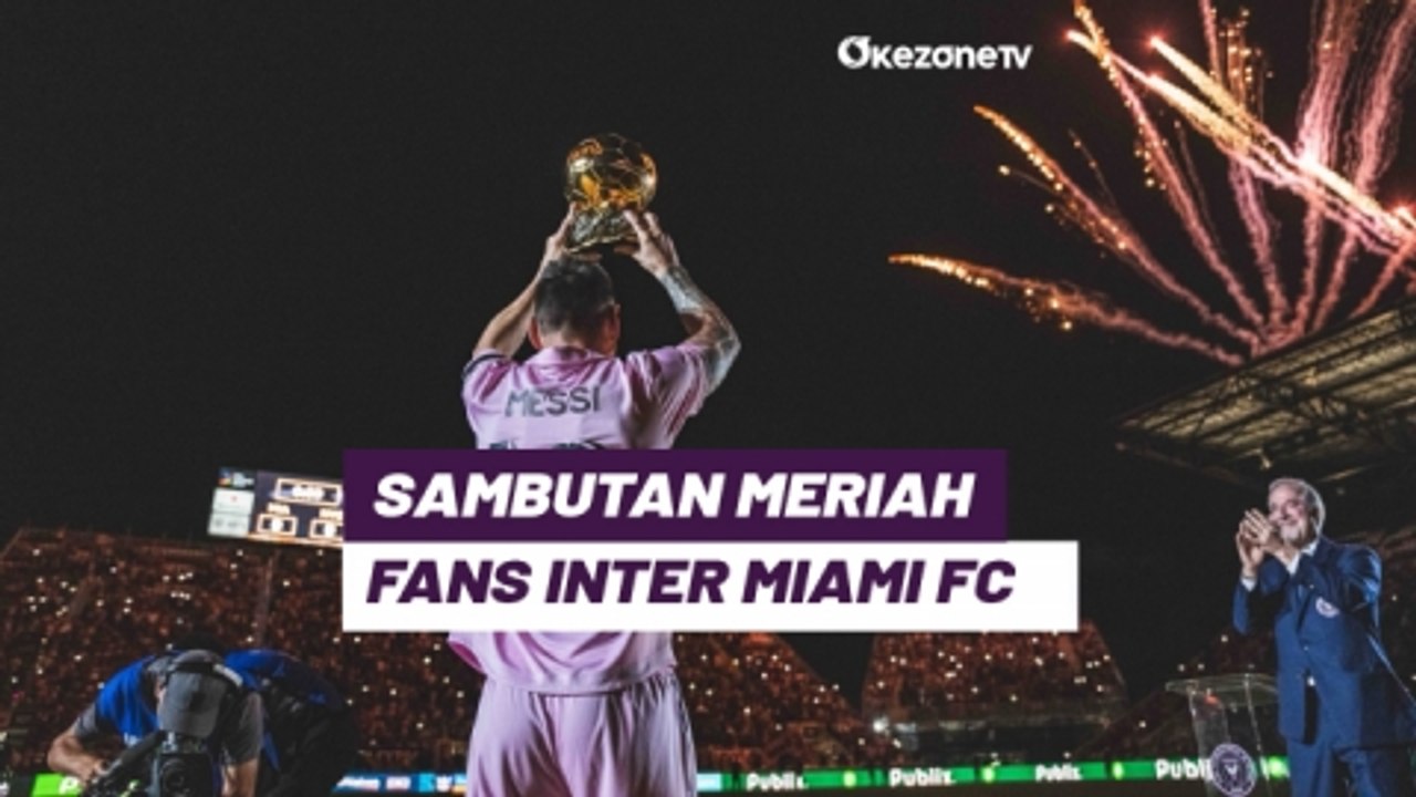 Disambut Meriah, Lionel Messi Pamerkan Trofi Ballon dOr untuk Fans Inter Miami