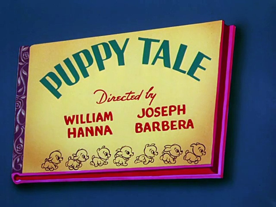 Tom & Jerry (1940) - S1950E34 - Puppy Tale