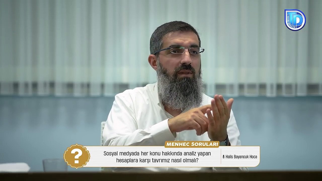 Sosyal Medyada Her Konu Hakkında Analiz Yapan Hesaplara Karşı Tavrımız Nasıl Olmalıdır? | Halis Bayancuk Hoca (Ebu Hanzala)