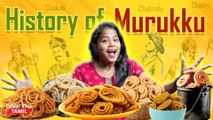 History of Murukku | தென் இந்தியாவில் உருவான முறுக்கு உலகம் முழுதும் வலம் வருவது எப்படி?