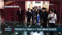 Presiden Jokowi Puji Timnas Tahan Imbang Ekuador di Piala Dunia U-17