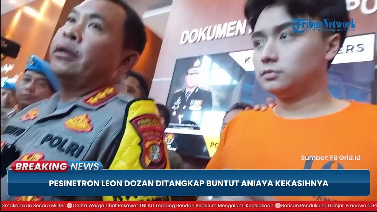 Pesinetron Leon Dozan Ditetapkan Tersangka atas Dugaan Penganiayaan kepada Kekasihnya_720p