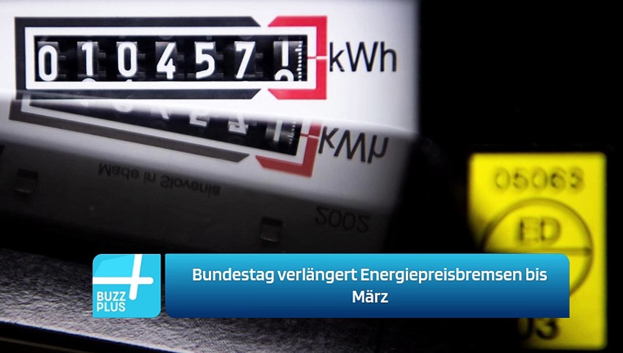 Bundestag verlängert Energiepreisbremsen bis März