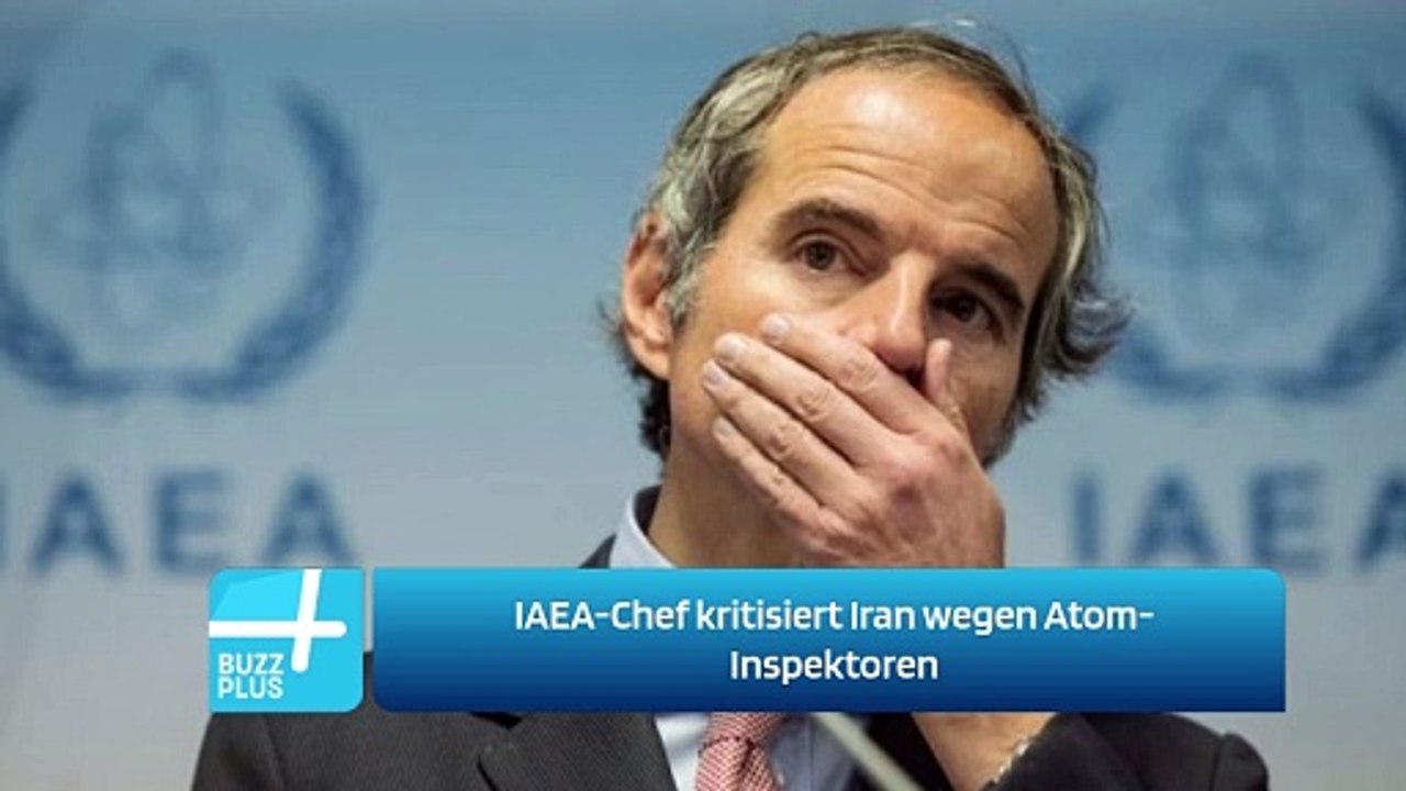 IAEA-Chef kritisiert Iran wegen Atom-Inspektoren